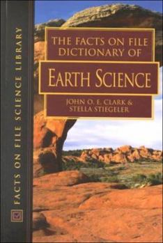The Facts on File Dictionary of Earth Science (The Facts on File Science Dictionary Series)