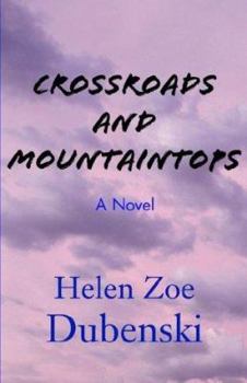 Paperback Crossroads and Mountaintops Book