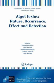 Hardcover Algal Toxins: Nature, Occurrence, Effect and Detection Book