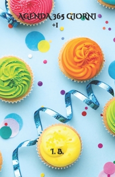 Paperback Agenda 365 Giorni +1: Agenda bianca personalizzabile per programmi, impegni, report, appunti, buoni propositi [Italian] Book