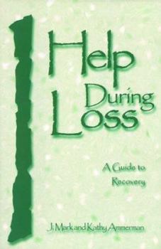 Paperback Help During Loss Book
