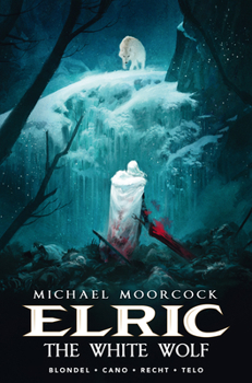 Hardcover Michael Moorcock's Elric Vol. 3: The White Wolf Book