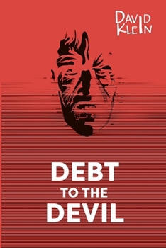 Paperback Debt to the Devil - A Horror Novel Book