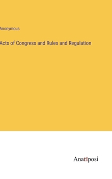 Hardcover Acts of Congress and Rules and Regulation Book
