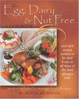Paperback The Egg, Dairy and Nut Free Cookbook Book