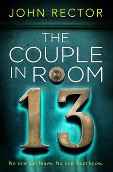 Paperback The Couple in Room 13: The most gripping thriller you'll read this year! Book