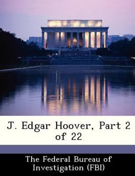 Paperback J. Edgar Hoover, Part 2 of 22 Book