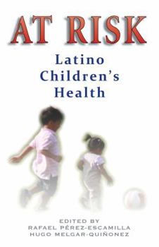 Hardcover At Risk: Latino Children's Health Book