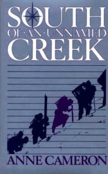 Hardcover South of an Unnamed Creek Book