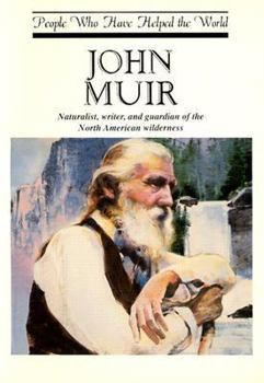 Paperback John Muir (People Who Have Helped the World) Book