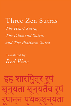 Paperback Three Zen Sutras: The Heart Sutra, the Diamond Sutra, and the Platform Sutra Book