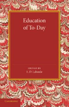 Paperback Education of To-Day Book