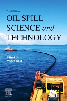Hardcover Oil Spill Science and Technology Book