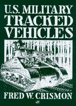 Hardcover U.S. Military Tracked Vehicles Book