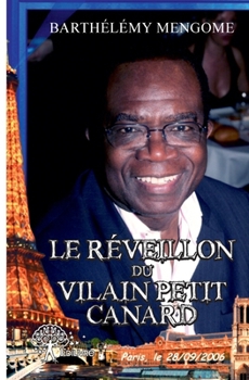 Paperback Le réveillon du vilain petit canard [French] Book