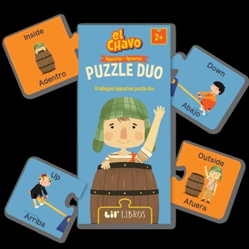 Misc. El Chavo: Opposites / Opuestos Puzzle Duo 20 Piece (Bilingual: English/Spanish): A Bilingual Opposites Puzzle Duo [Spanish] Book
