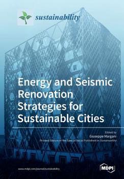 Paperback Energy and Seismic Renovation Strategies for Sustainable Cities Book