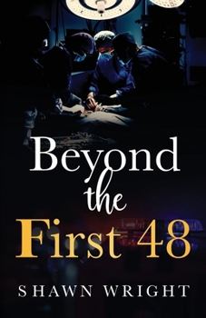 Paperback Beyond the First 48 Book