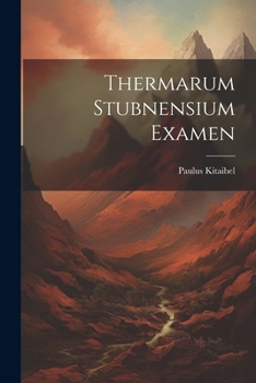 Paperback Thermarum Stubnensium Examen Book