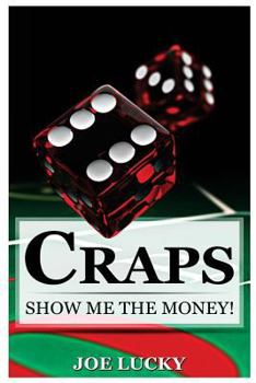 Paperback Craps: Show Me the Money! Book