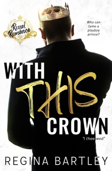 Paperback With This Crown: A Standalone Royal Romance Book
