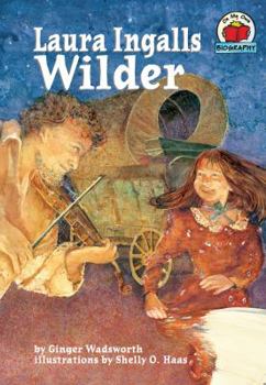 Laura Ingalls Wilder: Storyteller of the Prairie (Lerner Biographies) - Book  of the On My Own Biography