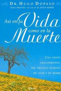 Paperback Asi en la vida como en la muerte / As in Life as In Death (Spanish Edition) [Spanish] Book