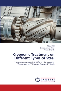 Paperback Cryogenic Treatment on Different Types of Steel Book