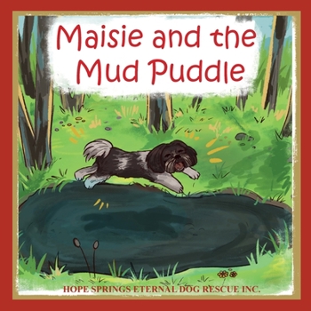 Paperback Maisie and the Mud Puddle Book