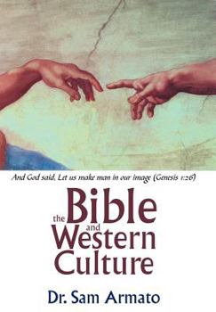 Hardcover The Bible and Western Culture Book