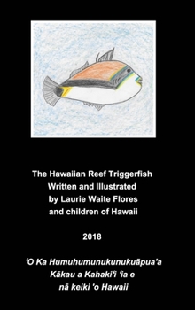 Hawaiian Reef TriggerfishThe Humuhumunukunukuāpua'a