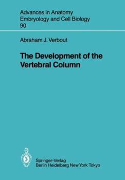 Paperback The Development of the Vertebral Column Book