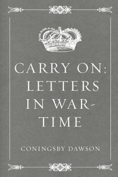 Paperback Carry On: Letters in War-Time Book