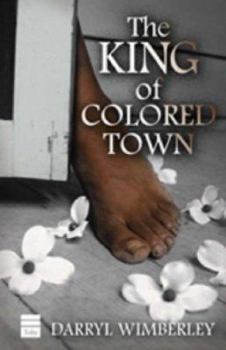 Hardcover The King of Colored Town Book