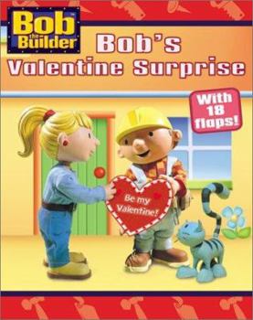 Hardcover Bob's Valentine Surprise Book