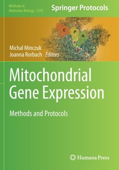 Paperback Mitochondrial Gene Expression: Methods and Protocols Book