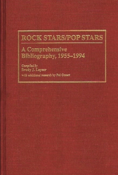 Hardcover Rock Stars/Pop Stars: A Comprehensive Bibliography, 1955-1994 Book