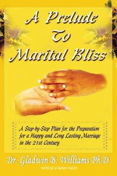 Paperback A Prelude To Marital Bliss Book