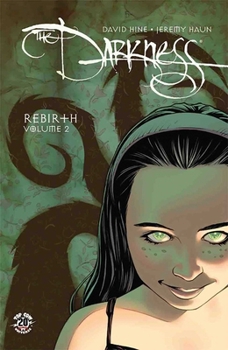 Darkness - Rebirth 2: Breaking Dark - Book #2 of the Darkness: Rebirth