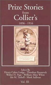 Prize Stories from Collier's 1896-1916, Vol. 3