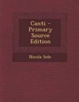 Canti (Classic Reprint)