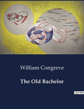 Paperback The Old Bachelor Book