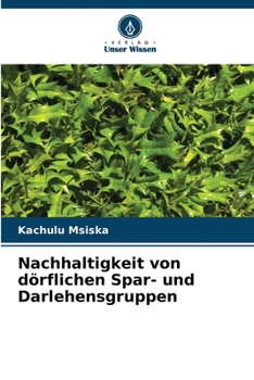 Paperback Nachhaltigkeit von dörflichen Spar- und Darlehensgruppen [German] Book