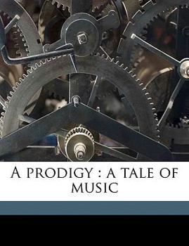 Paperback A Prodigy: A Tale of Music Volume 2 Book