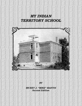Hardcover My Indian Territory School Book