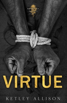 Virtue - Book #2 of the Briarcliff Society