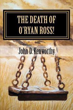 Paperback The Death of O'Ryan Ross! Book