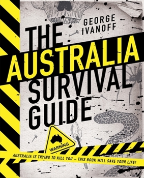 Hardcover The Australia Survival Guide Book