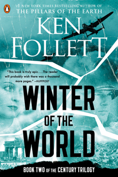 Winter of the World - Book #2 of the Century Trilogy