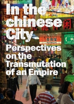 Hardcover In the Chinese City Book